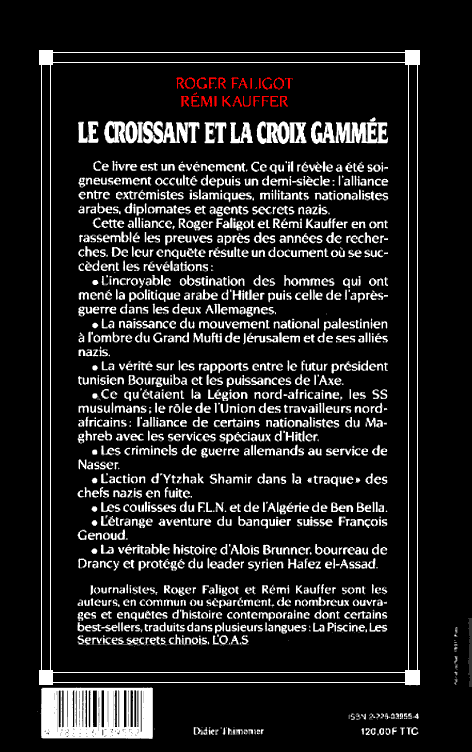 LE CROISSANT ET LA CROIX GAMME - Les secrets de l'alliance entre l'Islam et le nazisme de Hitler  nos jours, verso