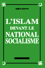 livre L'Islam devant le national-socialisme, Sada Savitri, Editions Ars Magna, avril 2004